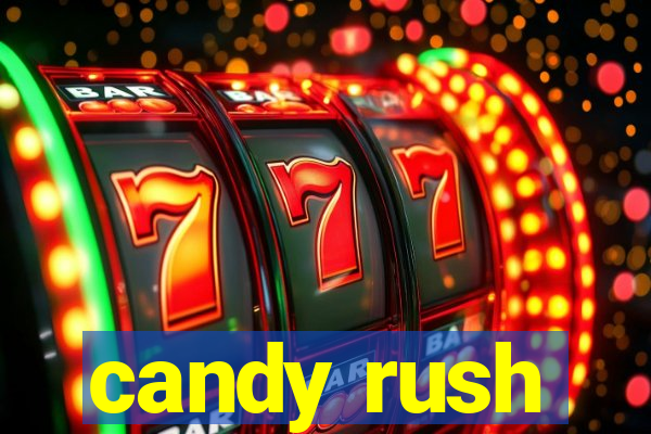 candy rush